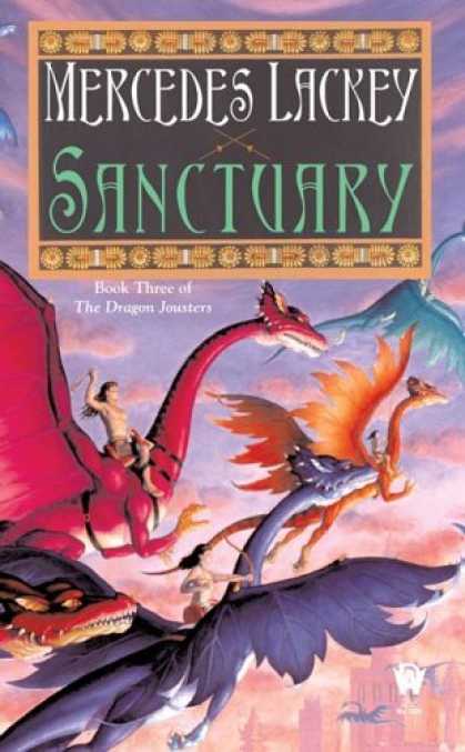 Bestselling Sci-Fi/ Fantasy (2006) - Sanctuary (Joust 3) (The Dragon Jousters) by Mercedes Lackey
