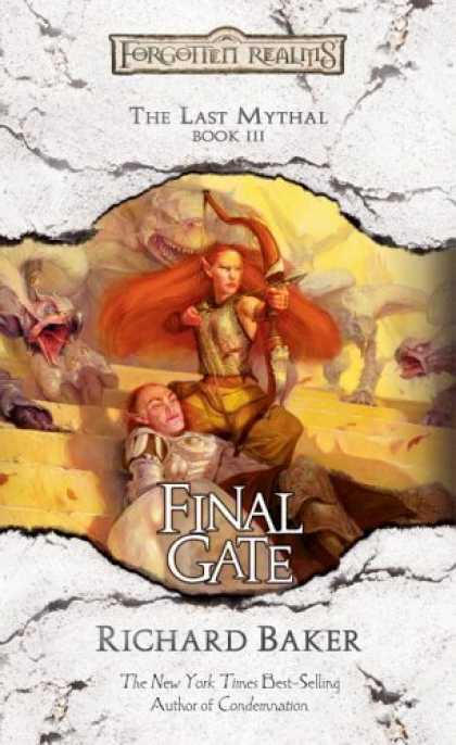 Bestselling Sci-Fi/ Fantasy (2006) - Final Gate (Forgotten Realms: The Last Mythal, Book 3) by Richard Baker
