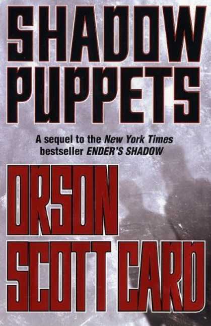 Bestselling Sci-Fi/ Fantasy (2006) - Shadow Puppets by Orson Scott Card
