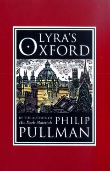 Bestselling Sci-Fi/ Fantasy (2006) - Lyra's Oxford by Philip Pullman