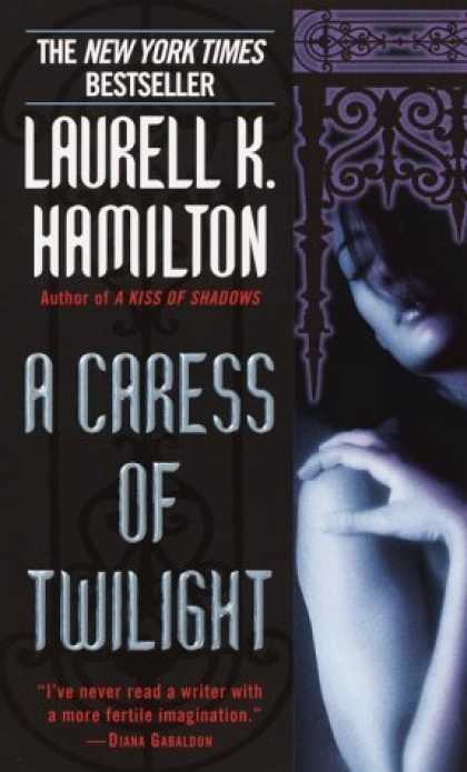Bestselling Sci-Fi/ Fantasy (2006) - A Caress of Twilight (Meredith Gentry Novels (Paperback)) by Laurell K. Hamilton