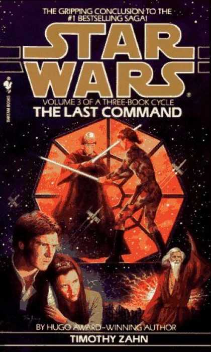 Bestselling Sci-Fi/ Fantasy (2006) - The Last Command (Star Wars: The Thrawn Trilogy, Vol. 3) by Timothy Zahn
