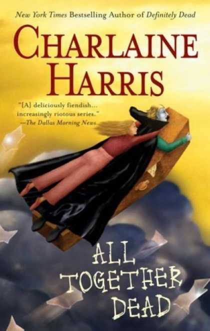 Bestselling Sci-Fi/ Fantasy (2006) - All Together Dead by Charlaine Harris