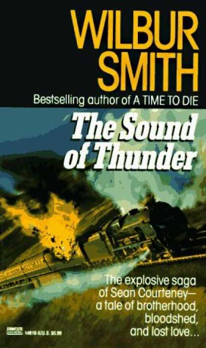Bestselling Sci-Fi/ Fantasy (2006) - Sound of Thunder by Wilbur Smith