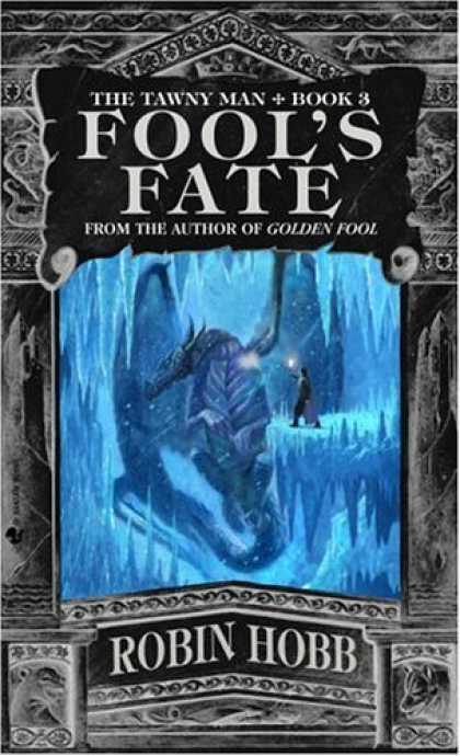 Bestselling Sci-Fi/ Fantasy (2006) - Fool's Fate (The Tawny Man, Book 3) by Robin Hobb
