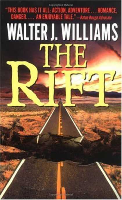Bestselling Sci-Fi/ Fantasy (2006) - The Rift by Walter J. Williams
