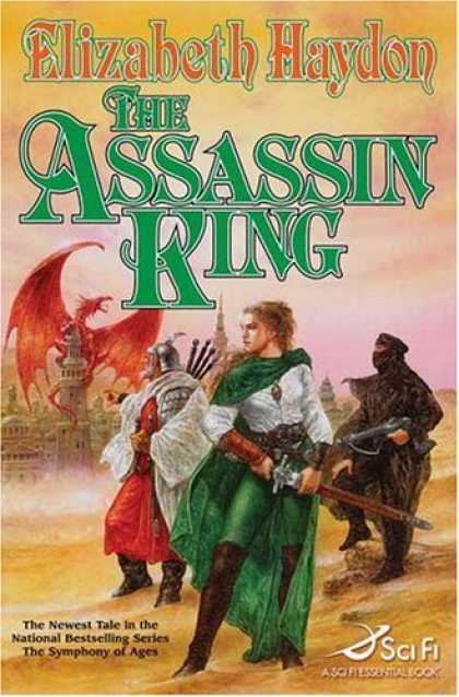 Bestselling Sci-Fi/ Fantasy (2006) - The Assassin King (The Symphony of Ages) by Elizabeth Haydon