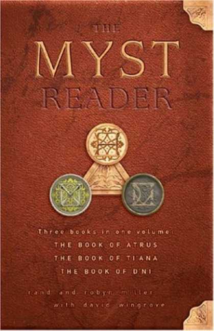 Bestselling Sci-Fi/ Fantasy (2006) - The Myst Reader, Books 1-3: Three Books in One Volume (The Book of Atrus; The Bo
