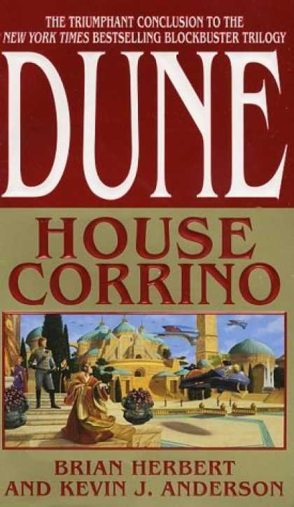 Bestselling Sci-Fi/ Fantasy (2006) - House Corrino (Dune: House Trilogy, Book 3) by Brian Herbert
