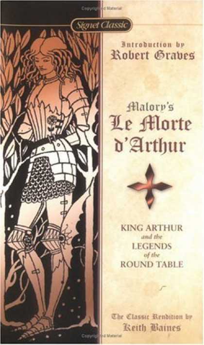 Bestselling Sci-Fi/ Fantasy (2006) - Le Morte D'Arthur: King Arthur and the Legends of the Round Table (Signet Classi