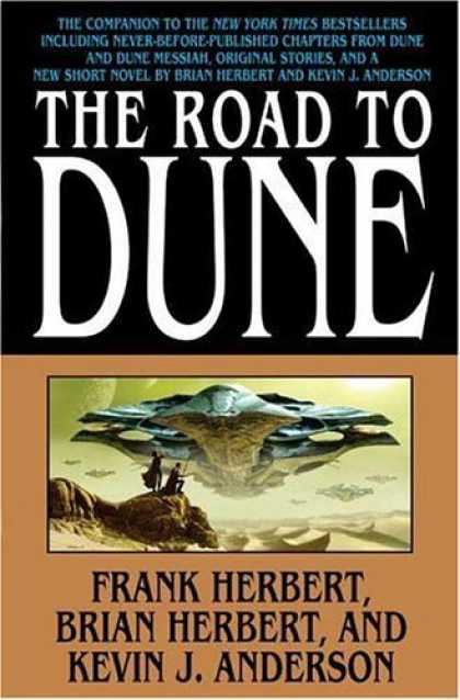 Bestselling Sci-Fi/ Fantasy (2006) - The Road to Dune by Brian Herbert