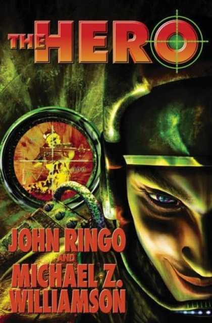 Bestselling Sci-Fi/ Fantasy (2006) - The Hero (Posleen Wars) by John Ringo