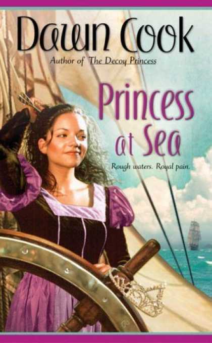 Bestselling Sci-Fi/ Fantasy (2006) - Princess at Sea by Dawn Cook