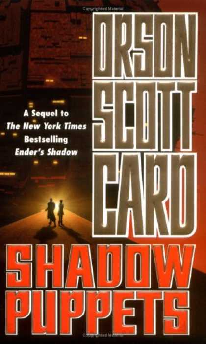 Bestselling Sci-Fi/ Fantasy (2007) - Shadow Puppets (Ender, Book 7) by Orson Scott Card