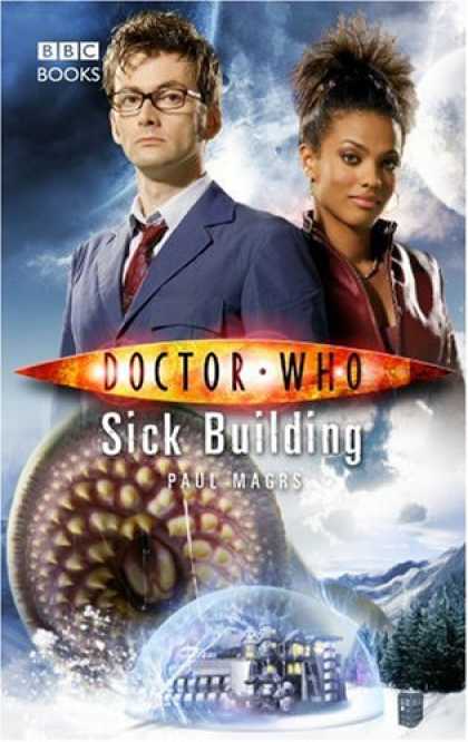 Bestselling Sci-Fi/ Fantasy (2007) - Doctor Who: Sick Building (Doctor Who) by Paul Magrs