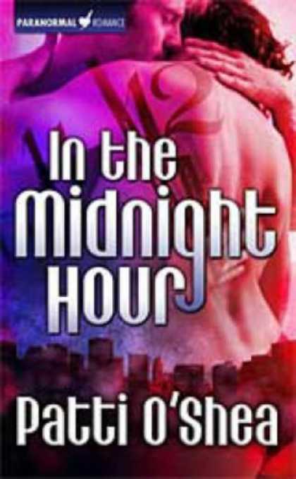 Bestselling Sci-Fi/ Fantasy (2007) - In the Midnight Hour (Light Warriors, Book 1) by Patti O'Shea