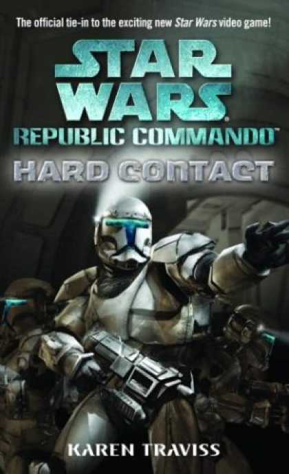 Bestselling Sci-Fi/ Fantasy (2007) - Hard Contact (Star Wars: Republic Commando) by Karen Traviss
