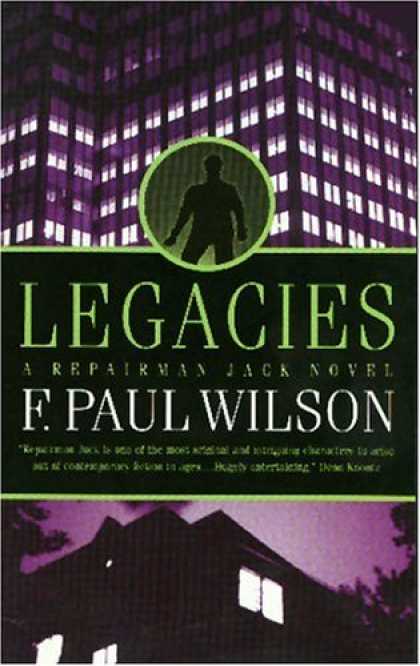 Bestselling Sci-Fi/ Fantasy (2007) - Legacies: A Repairman Jack Novel (Repairman Jack) by F. Paul Wilson