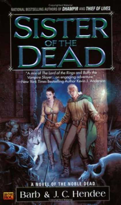 Bestselling Sci-Fi/ Fantasy (2007) - Sister of the Dead (The Noble Dead) by Barb Hendee