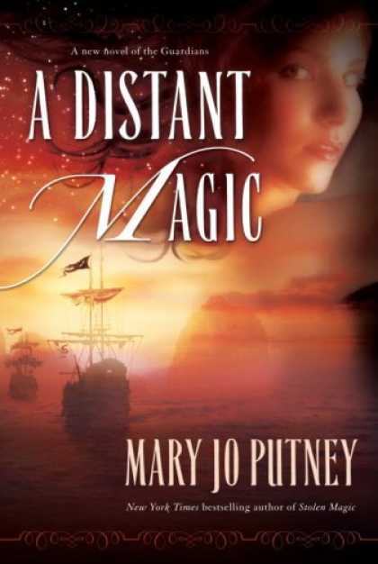 Bestselling Sci-Fi/ Fantasy (2007) - A Distant Magic by Mary Jo Putney