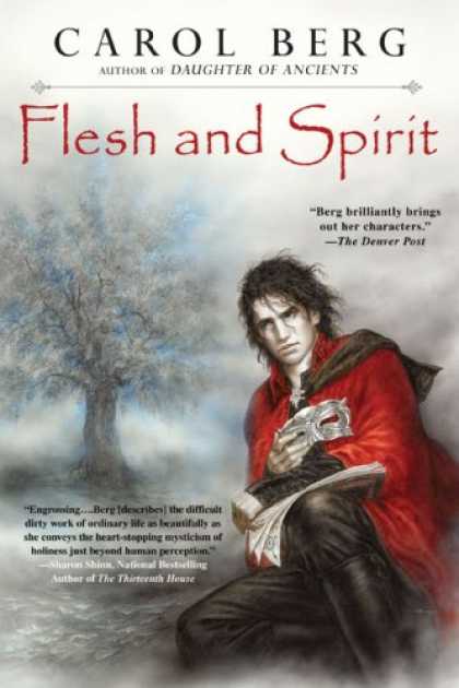 Bestselling Sci-Fi/ Fantasy (2007) - Flesh and Spirit by Carol Berg
