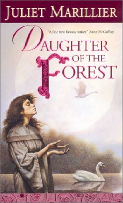 Bestselling Sci-Fi/ Fantasy (2007) - Daughter of the Forest (The Sevenwaters Trilogy, Book 1) by Juliet Marillier