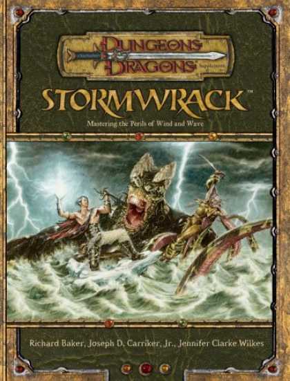 Bestselling Sci-Fi/ Fantasy (2007) - Stormwrack: Mastering the Perils of Wind and Wave (Dungeons & Dragons d20 3.5 Fa