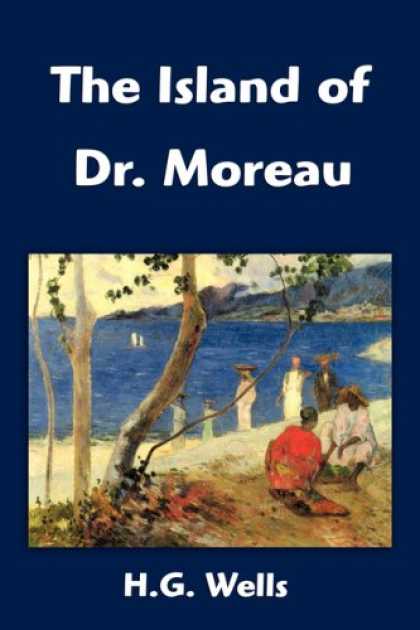 Bestselling Sci-Fi/ Fantasy (2007) - The Island of Dr. Moreau by H. G. Wells