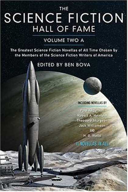 Bestselling Sci-Fi/ Fantasy (2007) - The Science Fiction Hall of Fame, Volume Two A: The Greatest Science Fiction Nov