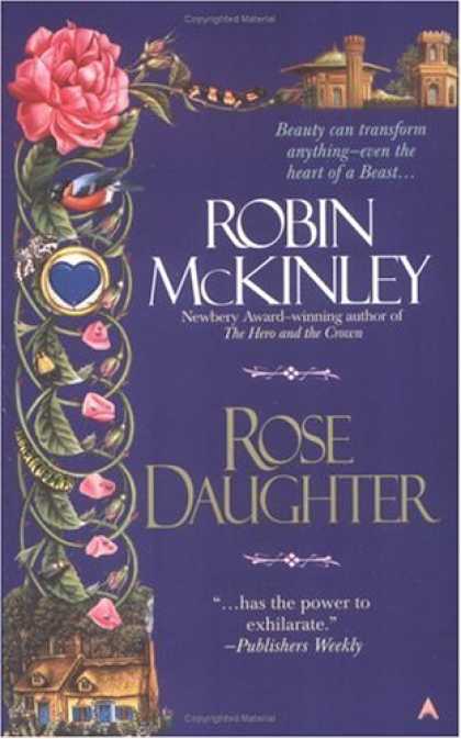 Bestselling Sci-Fi/ Fantasy (2007) - Rose Daughter by Robin McKinley