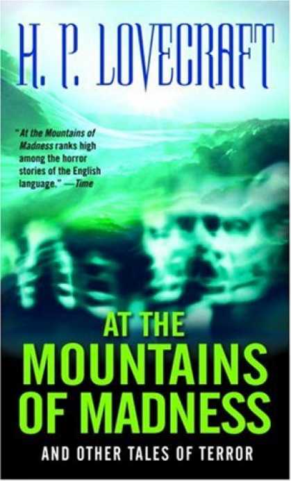 Bestselling Sci-Fi/ Fantasy (2007) - At the Mountains of Madness: And Other Tales of Terror by H. P. Lovecraft