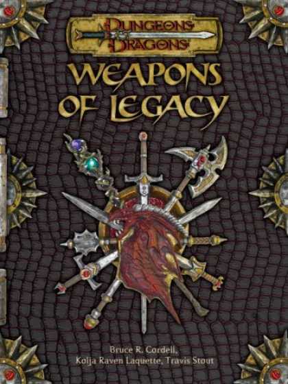 Bestselling Sci-Fi/ Fantasy (2007) - Weapons of Legacy (Dungeons & Dragons d20 3.5 Fantasy Roleplaying Supplement) by