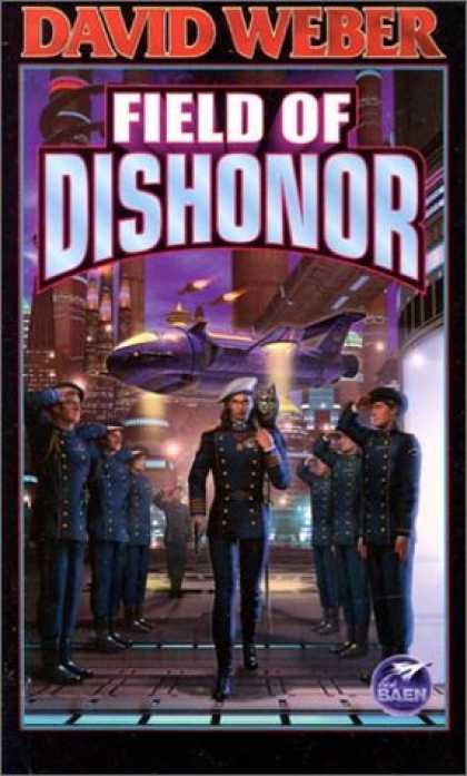 Bestselling Sci-Fi/ Fantasy (2007) - Field of Dishonor (Honor Harrington) by David Weber