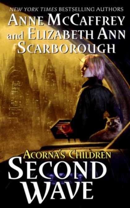 Bestselling Sci-Fi/ Fantasy (2007) - Second Wave (The World of Acorna) by Anne Mccaffrey