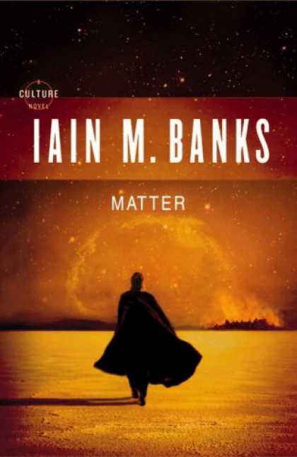 Bestselling Sci-Fi/ Fantasy (2007) - Matter by Iain M. Banks