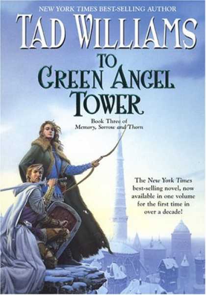 Bestselling Sci-Fi/ Fantasy (2007) - To Green Angel Tower, Book Three: Memory, Sorrow, and Thorn (Memory, Sorrow, & T