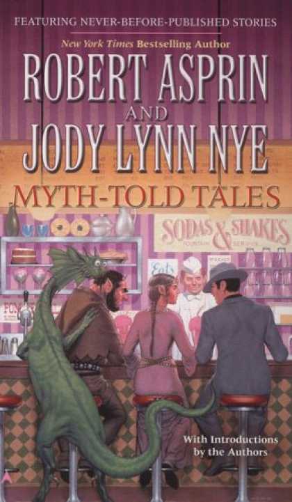 Bestselling Sci-Fi/ Fantasy (2007) - Myth-Told Tales by Robert Asprin
