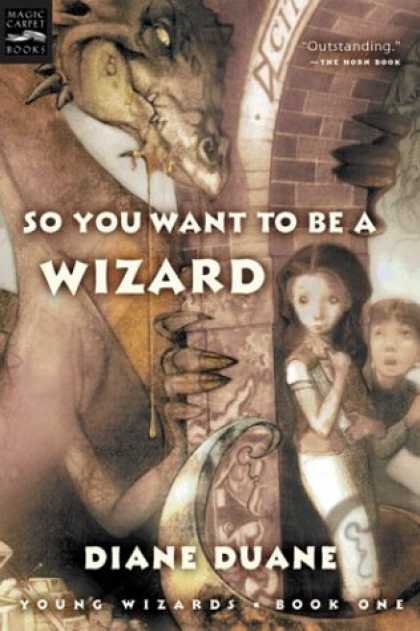 Bestselling Sci-Fi/ Fantasy (2007) - So You Want to Be a Wizard (digest): The First Book in the Young Wizards Series