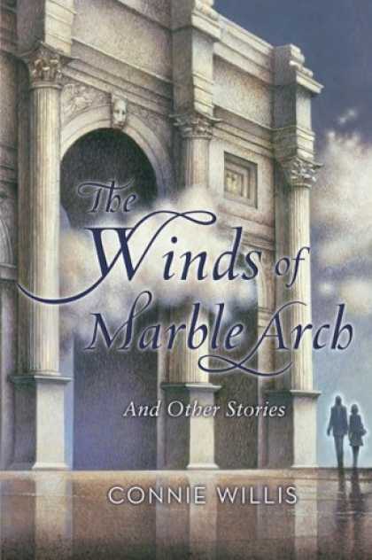 Bestselling Sci-Fi/ Fantasy (2007) - The Winds of Marble Arch by Connie Willis