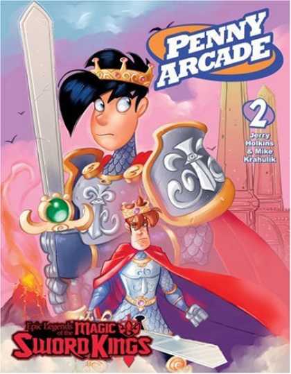 Bestselling Sci-Fi/ Fantasy (2007) - Penny Arcade Volume 2: Epic Legends Of The Magic Sword Kings (Penny Arcade) by J