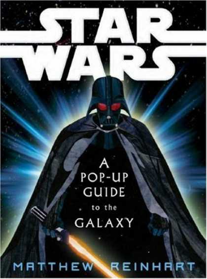 Bestselling Sci-Fi/ Fantasy (2007) - Star Wars: A Pop-Up Guide to the Galaxy by Matthew Reinhart