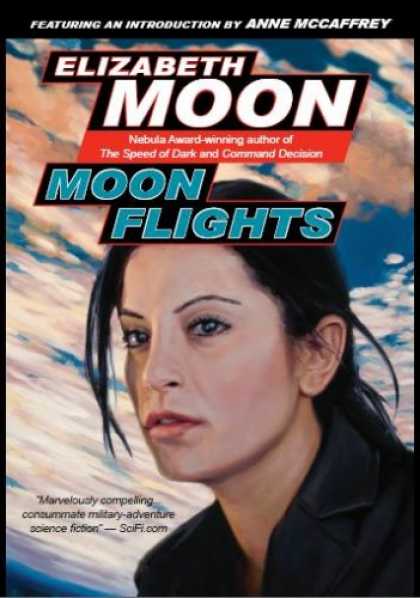 Bestselling Sci-Fi/ Fantasy (2007) - Moon Flights by Elizabeth Moon