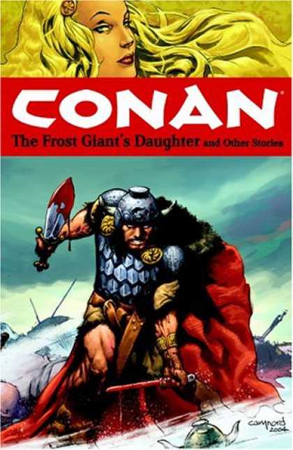 Bestselling Sci-Fi/ Fantasy (2007) - Conan Volume 1: The Frost Giant's Daughter And Other Stories (Conan (Graphic Nov