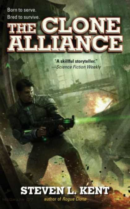 Bestselling Sci-Fi/ Fantasy (2007) - The Clone Alliance by Steven L. Kent