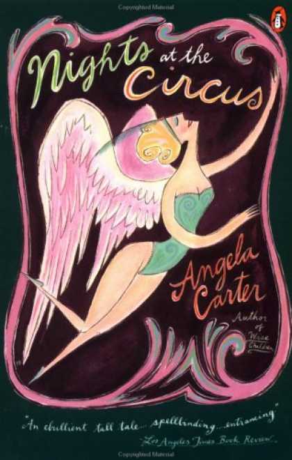 Bestselling Sci-Fi/ Fantasy (2007) - Nights at the Circus by Angela Carter