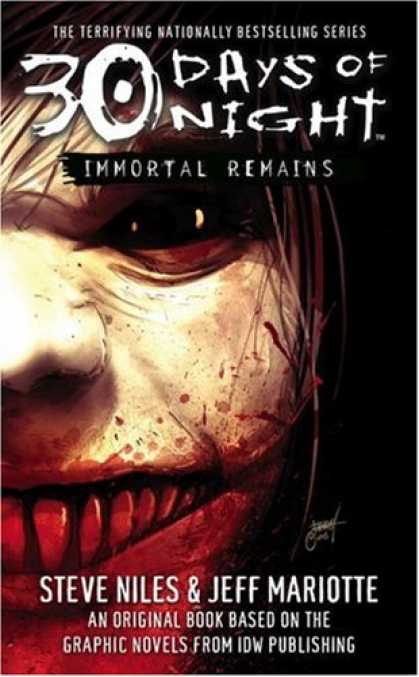 Bestselling Sci-Fi/ Fantasy (2007) - Immortal Remains: 30 Days of Night by Steve Niles