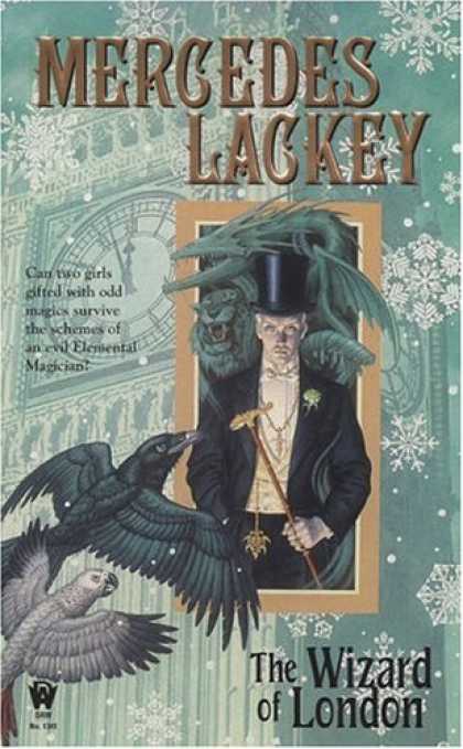 Bestselling Sci-Fi/ Fantasy (2007) - The Wizard of London (Elemental Masters, Book 4) by Mercedes Lackey