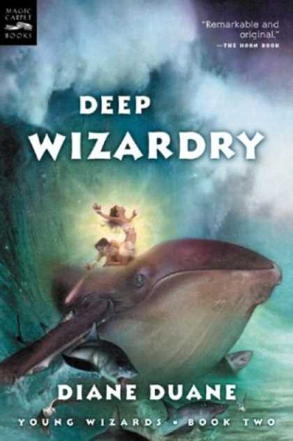 Bestselling Sci-Fi/ Fantasy (2007) - Deep Wizardry (digest): The Second Book in the Young Wizards Series by Diane Dua