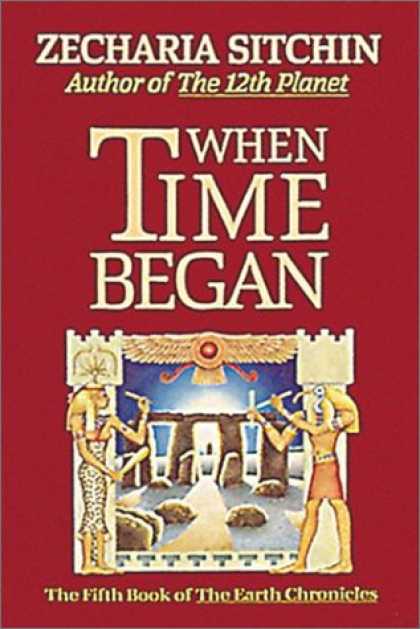 Bestselling Sci-Fi/ Fantasy (2007) - When Time Began (Book V) (The Earth Chronicles, Book 5) by Zecharia Sitchin