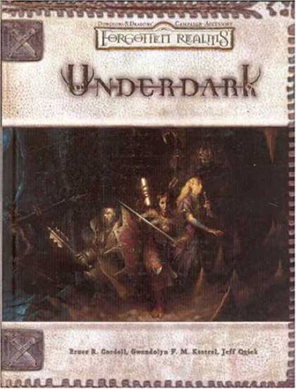 Bestselling Sci-Fi/ Fantasy (2007) - Underdark (Dungeons & Dragons d20 Fantasy Roleplaying, Forgotten Realms Accessor